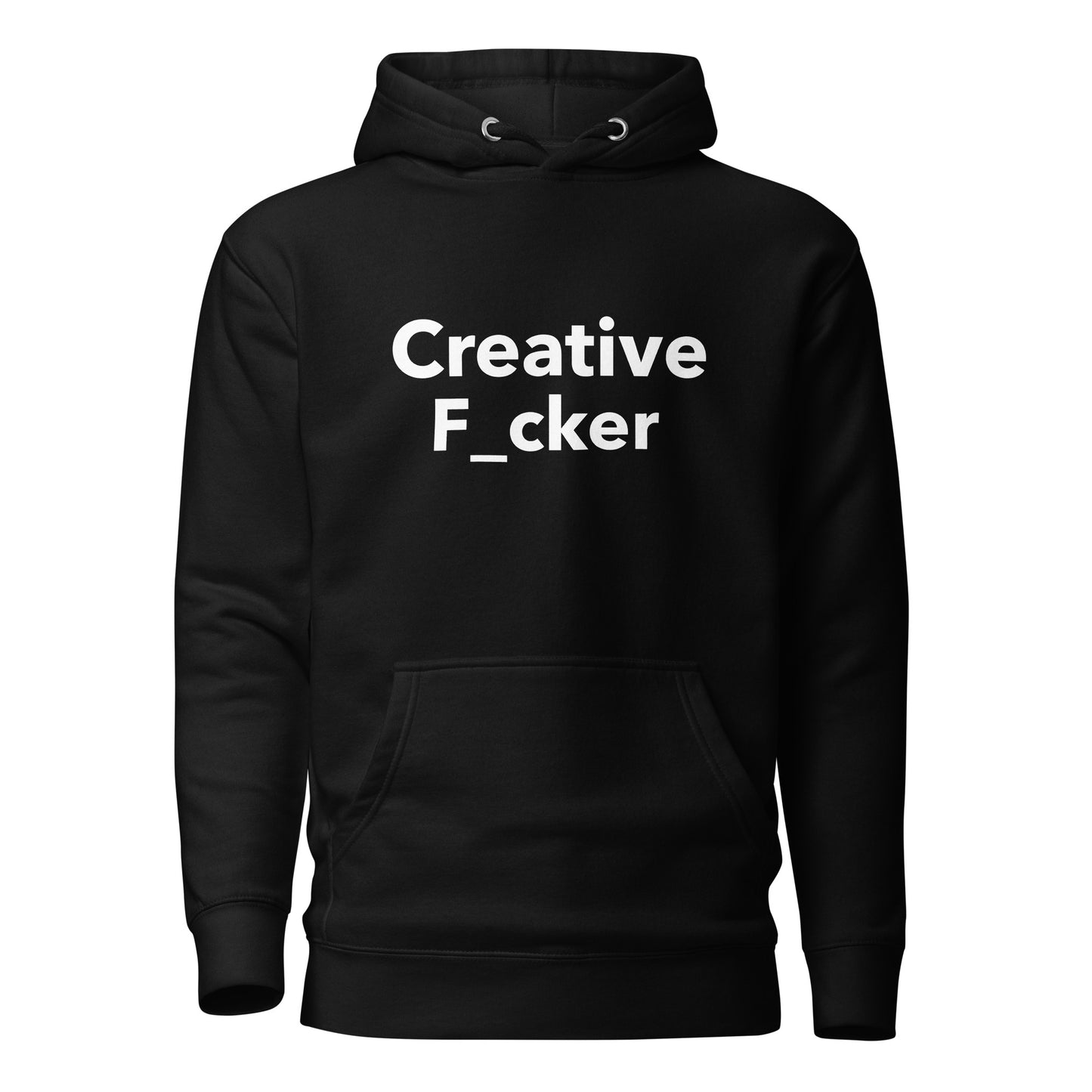 Creative F_cker - Unisex Hoodie with Front Pouch