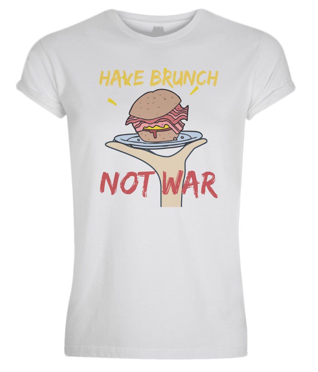 "HAVE BRUNCH, NOT WAR" Rolled Sleeve Tee - IG Studio