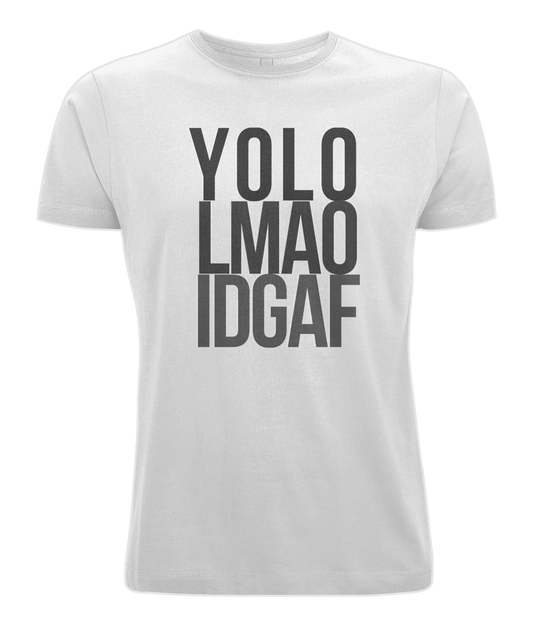 YOLO • LMAO • IDGAF | Camiseta de punto de algodón