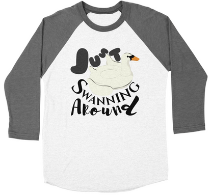 "Just Swanning Around" Baseball T-Shirt - IG Studio